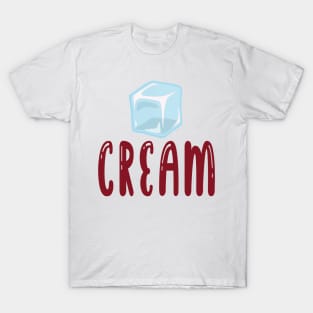 Ice cream, ice cube T-Shirt